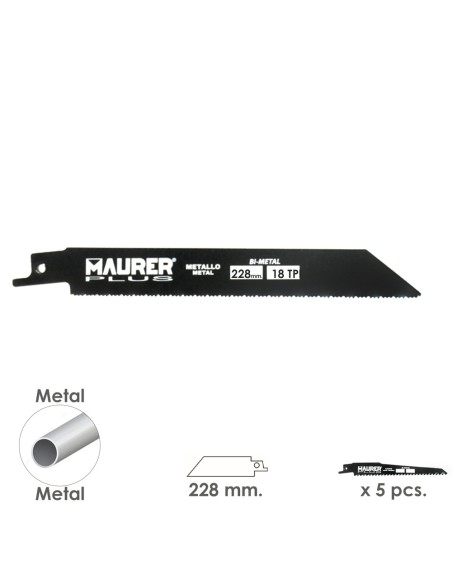 Hoja Para Sierra Sable Metal 228 mm. - 18 TPI Tipo Bosch (5 piezas)