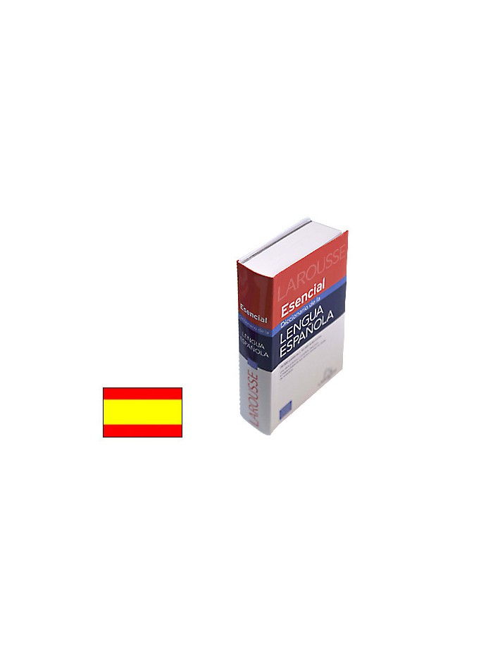 Diccionario larousse esencial español Diccionario larousse esencial español