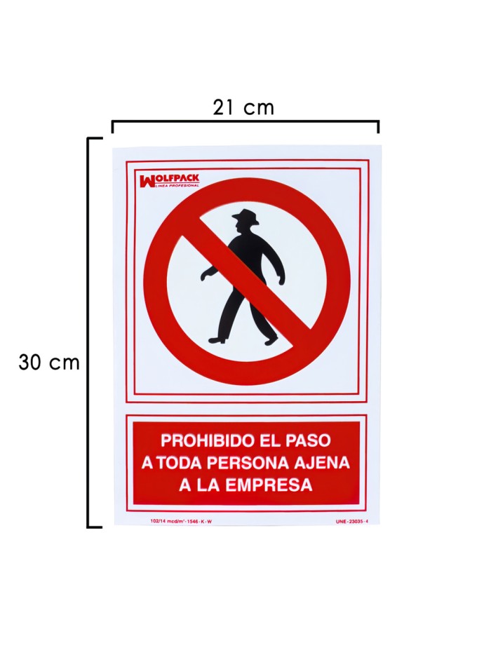 Cartel Prohibido el Paso Persona Ajena Empresa 30x21 cm.