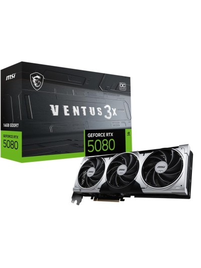 Tarjeta grafica msi rtx 5080 ventus 3x 16gb oc plus