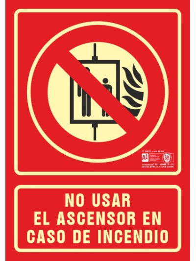 Pictograma syssa señal de no utilizar en caso de incendio en pvc fotoluminiscente 210x297 mm