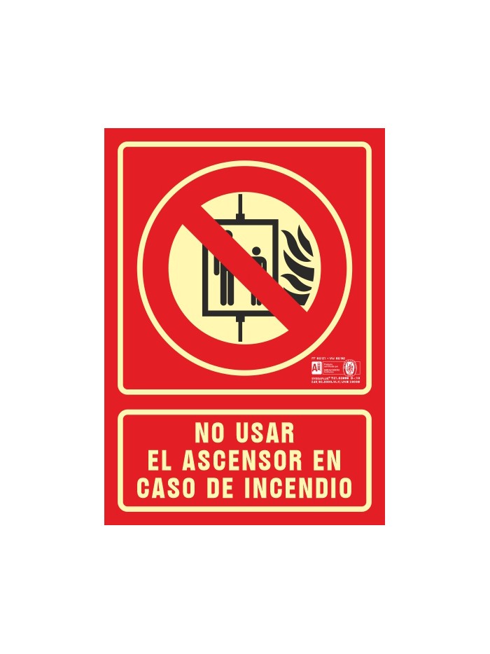 Pictograma syssa señal de no utilizar en caso de incendio en pvc fotoluminiscente 210x297 mm Pictograma syssa señal de no utilizar en caso de incendio en pvc fotoluminiscente 210x297 mm