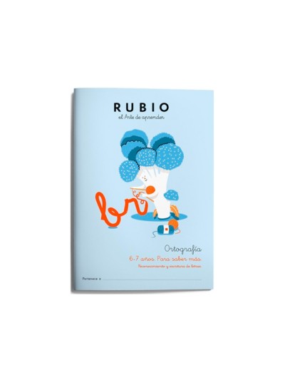 Cuaderno rubio ortografia 6-7 años para saber mas