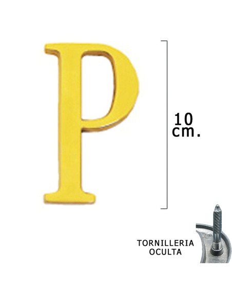 Letra Latón "P" 10 cm. con Tornilleria Oculta (Blister 1 Pieza)