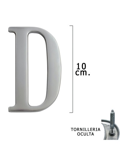 Letra Metal "D" Plateada Mate 10 cm. con Tornilleria Oculta (Blister 1 Pieza)