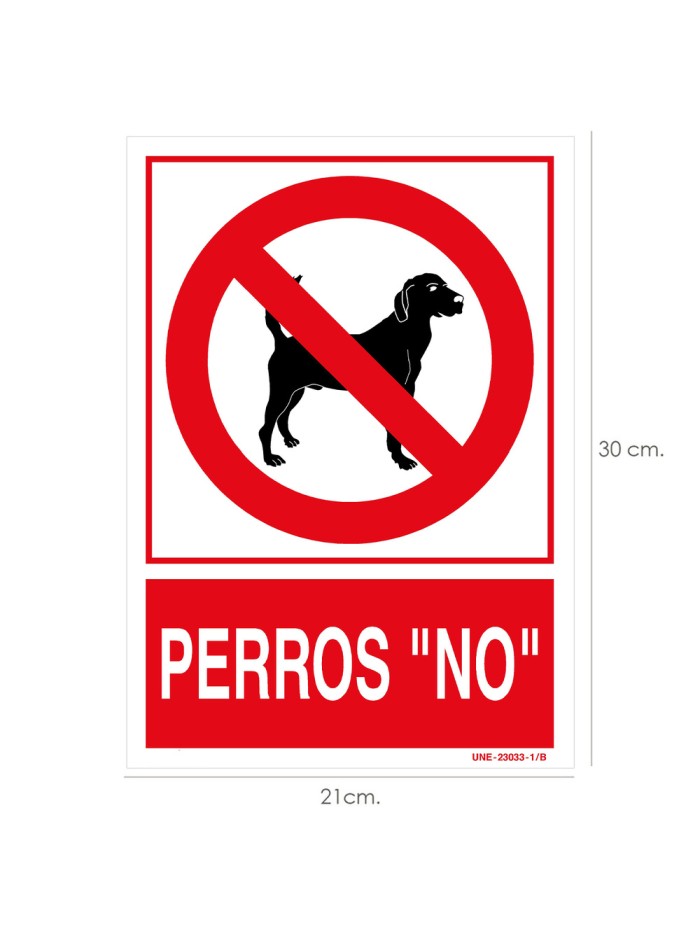 Cartel / Señal Perros "No" 30x21 cm.