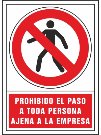 Pictograma syssa señal de prohibicion prohibido el paso a toda persona ajena a la empresa en pvc 245x345 mm