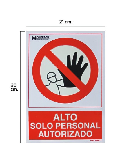 Cartel Alto Acceso Solo Personal Autorizado 30x21
